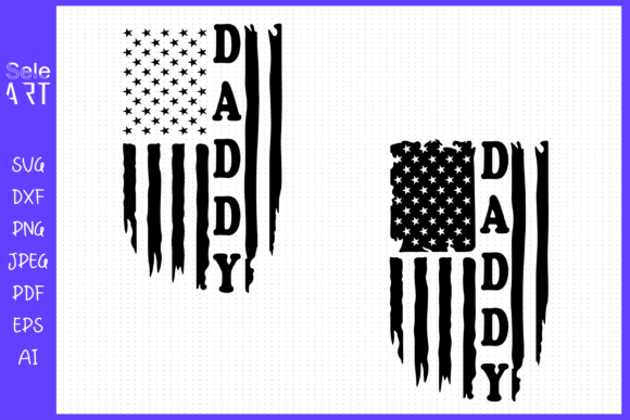 Daddy Distressed Flag Graphics for Crafts