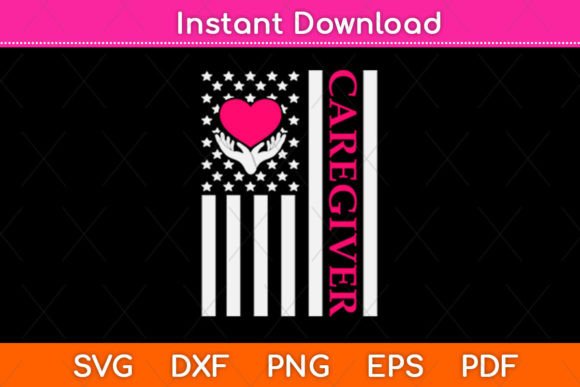 I Love Caregiver American Flag SVG